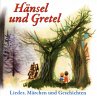 Hänsel und Gretel