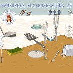 Hamburger Küchensessions #3