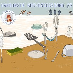 Hamburger Küchensessions #3 - Diverse