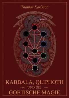 Kabbala, Qliphoth und die Goetische Magie