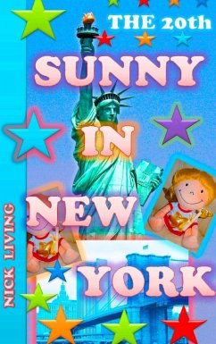 Sunny in New York (eBook, ePUB) Sunny in New York (eBook, ePUB)