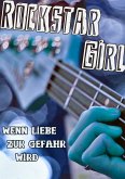 Rockstar Girl (eBook, ePUB)