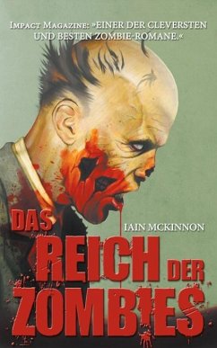 Das Reich der Zombies (eBook, ePUB) - Mckinnon, Iain