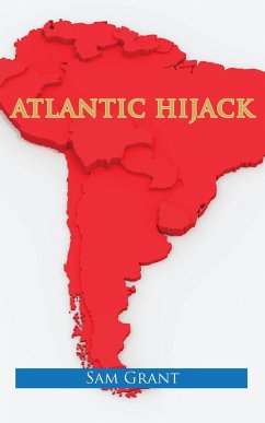 Atlantic Hijack - Grant, Sam