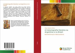 A historiografia literária na Argentina e no Brasil