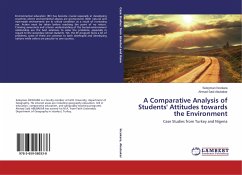 A Comparative Analysis of Students' Attitudes towards the Environment - Incekara, Süleyman;Abubakar, Ahmad Said
