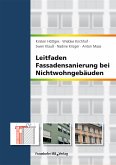 Leitfaden Fassadensanierung bei Nichtwohngebäuden. (eBook, PDF)