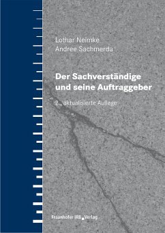 Der Sachverständige und seine Auftraggeber. (eBook, PDF) - Neimke, Lothar; Sachmerda, Andree
