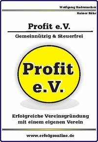 Profit e.V. - eigenen Verein gründen - Rademacher, Wolfgang