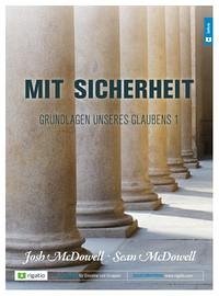 Mit Sicherheit 1 - McDowell, Josh; McDowell, Sean