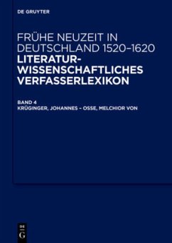 Krüginger, Johannes - Osse, Melchior von / Frühe Neuzeit in Deutschland. 1520-1620 Band 4