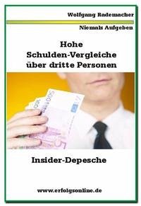 Hohe Schulden-Vergleiche über dritte Personen