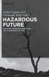 Hazardous Future - Bild 1