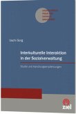 Interkulturelle Interaktion in der Sozialverwaltung