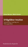 Erfolgsfaktor Intuition (eBook, PDF)