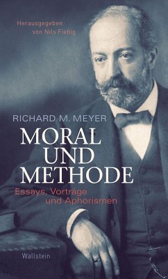 Moral und Methode (eBook, PDF) - Meyer, Richard M.