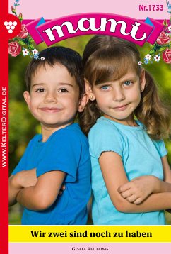 Mami 1733 – Familienroman (eBook, ePUB) - Reutling, Giesela