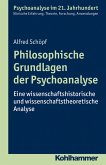 Philosophische Grundlagen der Psychoanalyse (eBook, PDF)