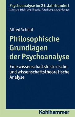 Philosophische Grundlagen der Psychoanalyse (eBook, PDF) - Schöpf, Alfred