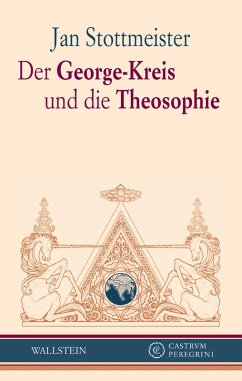 Der George-Kreis und die Theosophie (eBook, PDF) - Stottmeister, Jan
