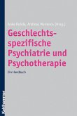 Geschlechtsspezifische Psychiatrie und Psychotherapie (eBook, PDF)