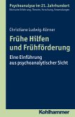 Frühe Hilfen und Frühförderung (eBook, PDF)