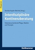 Interdisziplinäre Kontinenzberatung (eBook, PDF)