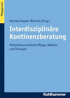 Interdisziplinäre Kontinenzberatung (eBook, PDF)