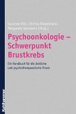 Psychoonkologie - Schwerpunkt Brustkrebs (eBook, PDF)