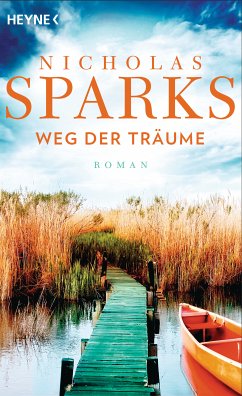 Weg der Träume (eBook, ePUB) - Sparks, Nicholas