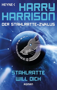 Stahlratte will dich / Stahlratte-Zyklus Bd.6 (eBook, ePUB) - Harrison, Harry