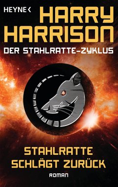 Stahlratte schlägt zurück / Stahlratte-Zyklus Bd.4 (eBook, ePUB) - Harrison, Harry