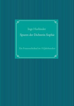 Spuren der Dichterin Sophie (eBook, ePUB)