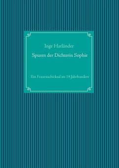 Spuren der Dichterin Sophie (eBook, ePUB)