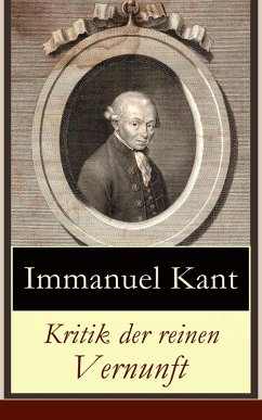 Kritik der reinen Vernunft (eBook, ePUB) - Kant, Immanuel