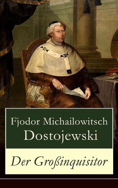 Der Großinquisitor (eBook, ePUB) - Dostojewski, Fjodor Michailowitsch