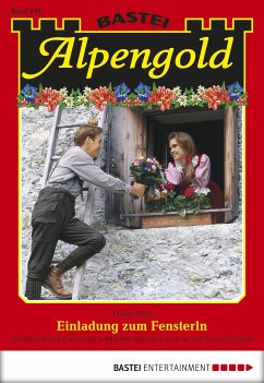 Einladung zum Fensterln / Alpengold Bd.176 (eBook, ePUB) - Wild, Dunja