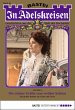 In Adelskreisen - Folge 42 (eBook, ePUB) - Bild 1