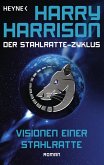 Visionen einer Stahlratte / Stahlratte-Zyklus Bd.9 (eBook, ePUB)