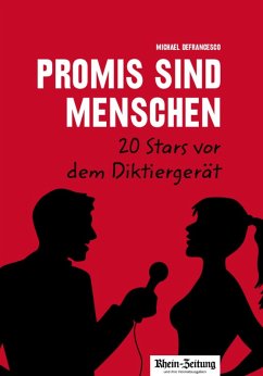Promis sind Menschen - 20 Stars vor dem Diktiergerät (eBook, ePUB) - Defrancesco, Michael