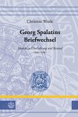 Georg Spalatins Briefwechsel (eBook, PDF)