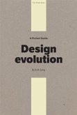 Pocket Guide to Design Evolution (eBook, ePUB)