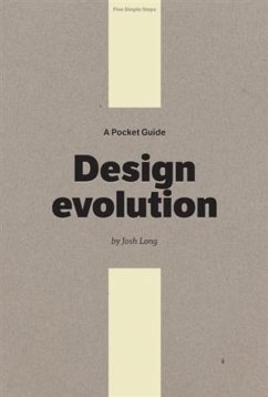 Pocket Guide to Design Evolution (eBook, ePUB) - Long, Josh