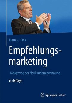 Empfehlungsmarketing - Fink, Klaus-J.