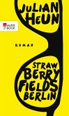 Strawberry Fields Berlin (eBook, ePUB)