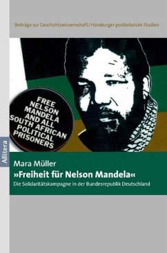 »Freiheit für Nelson Mandela« - Müller, Mara