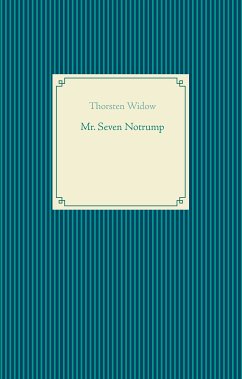 Mr. Seven Notrump (eBook, ePUB)