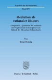 Mediation als rationaler Diskurs