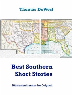 Best Southern Short Stories (eBook, ePUB) - Dewest, Thomas