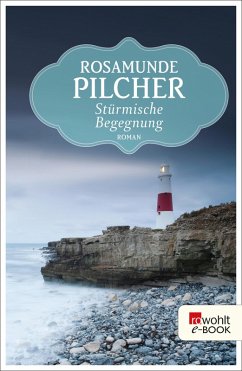 Stürmische Begegnung (eBook, ePUB) - Pilcher, Rosamunde